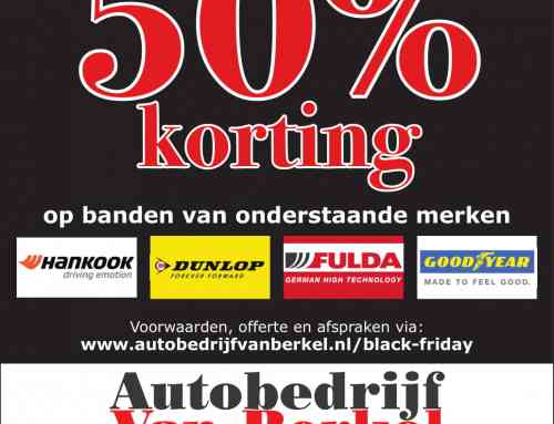 BLACK FRIDAY DEALS BIJ UW BANDENSPECIALIST VAN BERKEL